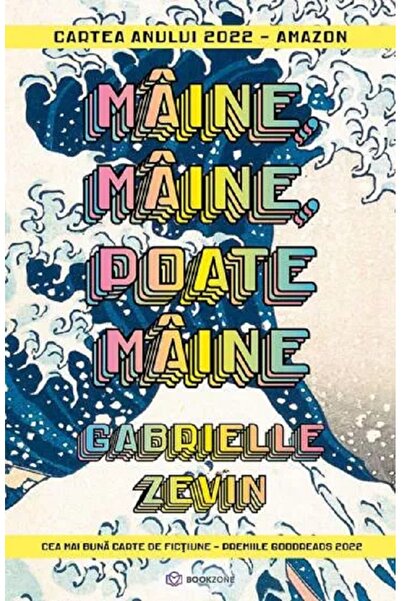 Bookzone Maine, maine, poate maine - Gabrielle Zevin