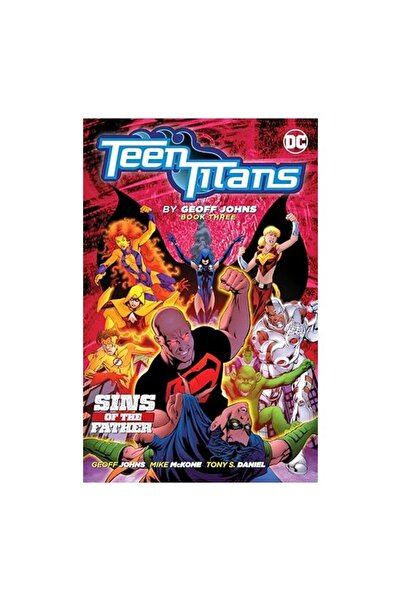 DC COMICS Teen Titans by Geoff Johns Book Three