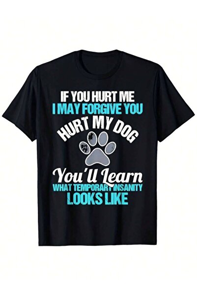 23ERVA Vintage Lover-Shirt - Me, I Might Forgive You, But If You Hurt My Dog ...