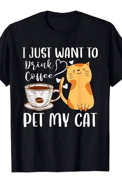 NOURAM تي شيرت Meowy I Just Want To Drink Coffee And Pet My - هدية مضحكة للقط...