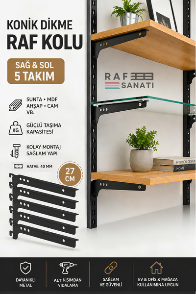 Raf Sanatı 5 Takım Raf Destek Kolu 27 cm – 40 Hatve – Ahşap MDF Sunta Cam Raf...