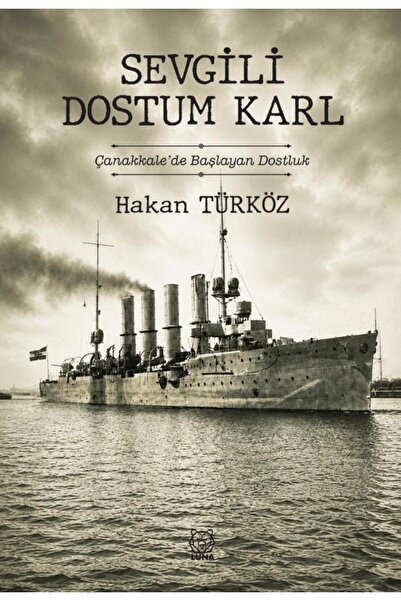 Sevgili Dostum Karl / Hakan Türköz / 9786258565720