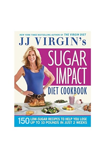 Grand Central Publishing Cartea de rețete pentru dietă Sugar Impact a lui JJ ...
