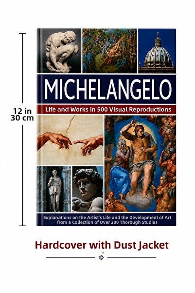 Generic Brand Michelangelo 500: His Life and Works in Visual Context