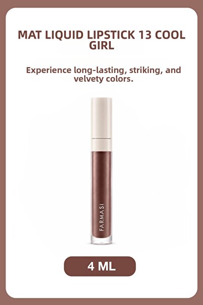 Farmasi Long-Lasting Velvety Texture Matte Liquid Lipstick |   13 Cool Girl