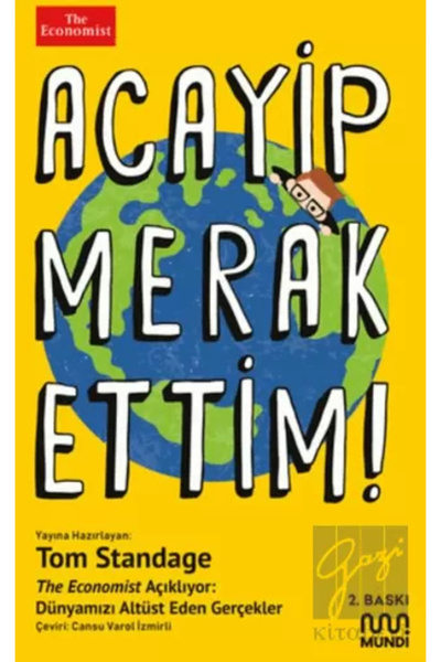 Timaş Yayınları Acayip Merak Ettim! - The Economist Açıklıyor: Dünyamızı Alt ...