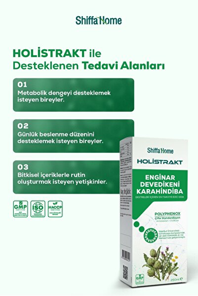 Shiffa Home HOLİSTRAKT - Enginar, Devedikeni ve Karahindiba İçeren Sıvı Ekstrat 250 ML