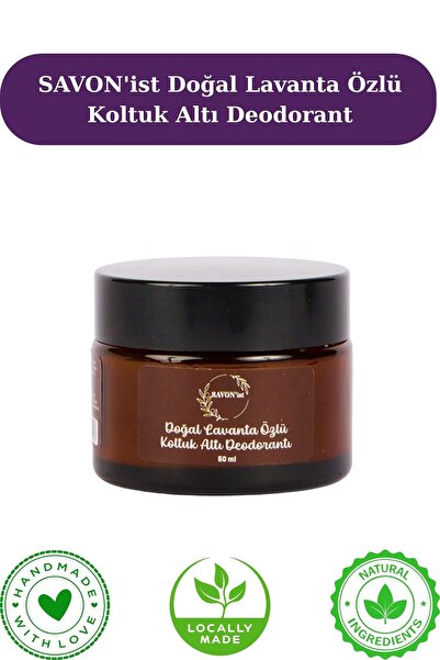 SAVON'ist Doğal Lavanta Özlü Koltuk Altı Deodorant Ter Kokusuna Katkısız Doğa...