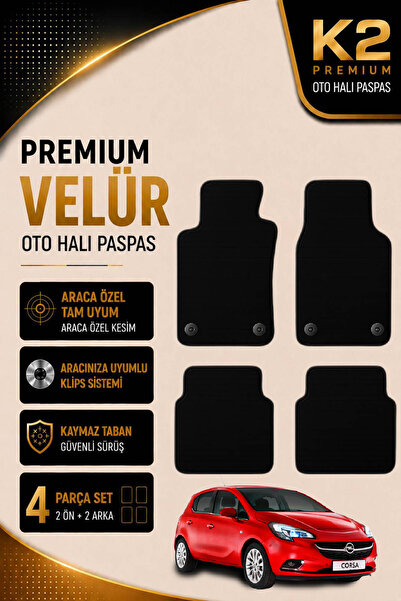 K2 CARPET Premium Velür Oto Halı Paspas Opel Corsa 4. Nesil D Kasa (2006-2014...