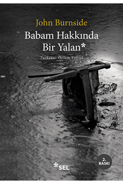 Sel Yayıncılık Babam Hakkında Bir Yalan : 2024 CORINE Uluslararası Edebiyat Ö...