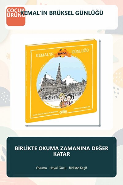 Abm Yayınevi Kemal'in Brüksel Günlüğü Tarih ve Kültür Temalı Çocuk Hikaye Kitabı