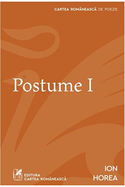 Cartea Romaneasca POSTUME I