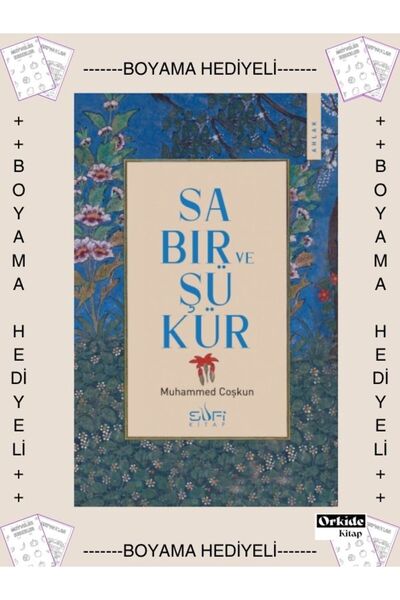 Sufi Kitap Boyamalı- Kuran Perspektifinde Sabır ve Şükür , Muhammed Coşkun - ...