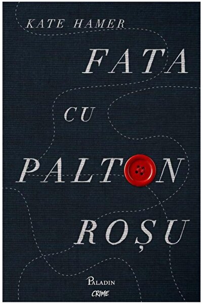 Editura Paladin Fata cu palton rosu, Kate Hamer