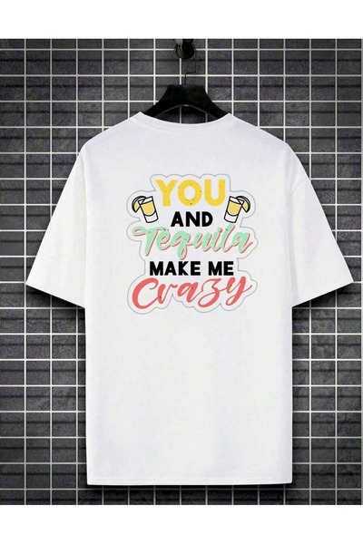 Krays You and Tequila Make Me Crazy Back-Printed White Oversize T-Shirt - 100...
