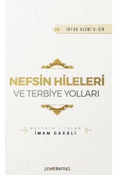 Semerkand Yayınları Nefsin Hileleri ve Terbiye Yolları