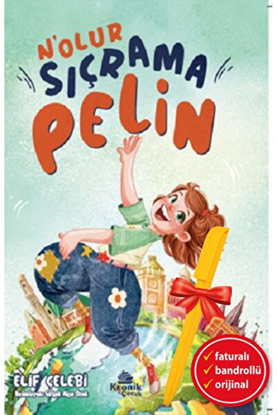 Kronik Kitap Alfa Kalem-N’olur Sıçrama Pelin (Elif Çelebi)Çocuk ve Gençlik Ki...