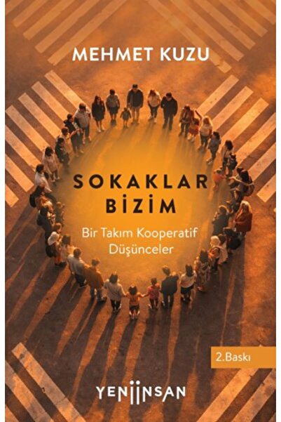 Yeni İnsan Yayınevi Sokaklar Bizim