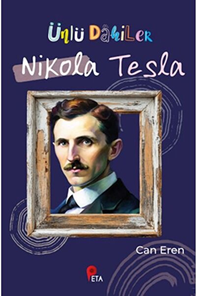 peta kitap Ünlü Dahiler: Nikola Tesla