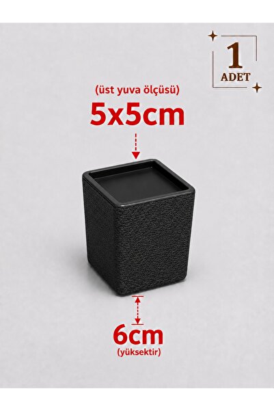 Printorium Mobilya Ayak Yükseltici 1 Adet Kare Ayak Uyumlu 5x5 cm 7x7 cm Kolt...
