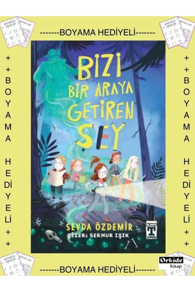 Timaş Yayınları Boyamalı- 5. 6. 7. 8. Sınıf, Bizi Bir Araya Getiren Şey , Sev...