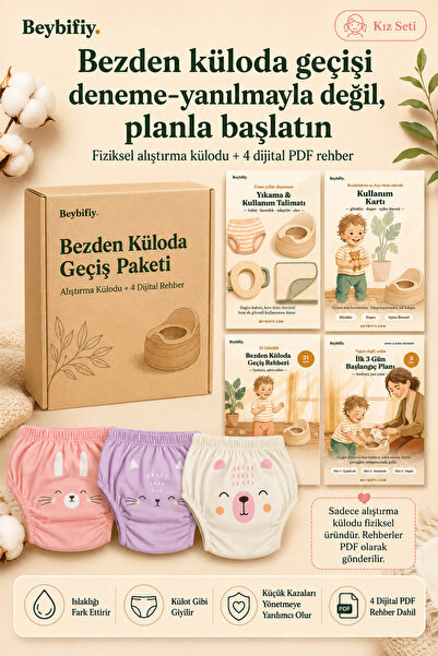BEYBİFİY Bezden Küloda Geçiş Paketi - Alıştırma Külodu Seti + 21 Gün Tuvalet ...