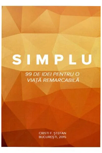 OEM Simplu - 99 de idei pentru o viata remarcabila