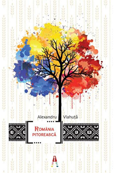Editura Astro România pitorească, Alexandru Vlahuta - Editura Astro