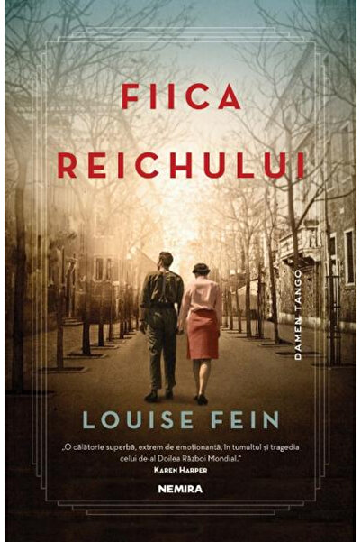 Editura Nemira Daughter of the Reich, Louise Fein - Nemira Publishing House