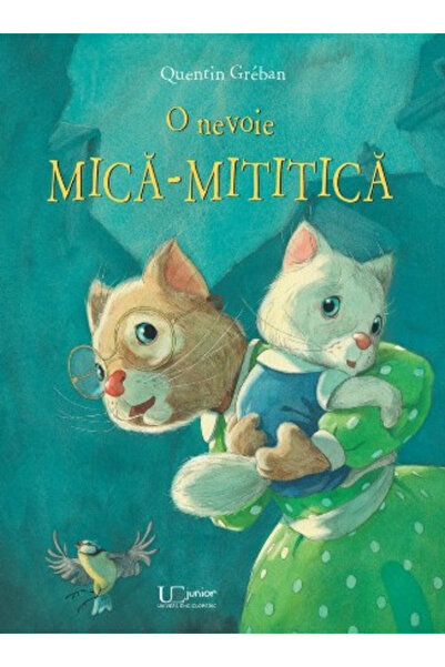 Editura Univers Enciclopedic A Small Need - Mititica, Quentin Greban - Univer...