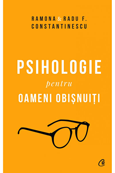 Editura Curtea Veche Psychology for Ordinary People. Collector's Edition Vol....