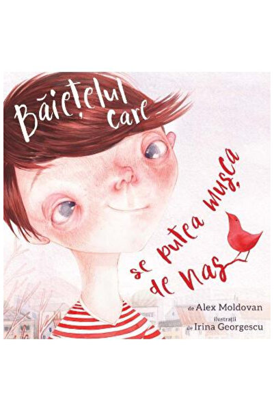 Editura Art The Boy Who Could Bite His Nose, Alex Moldovan - Art Publishing H...