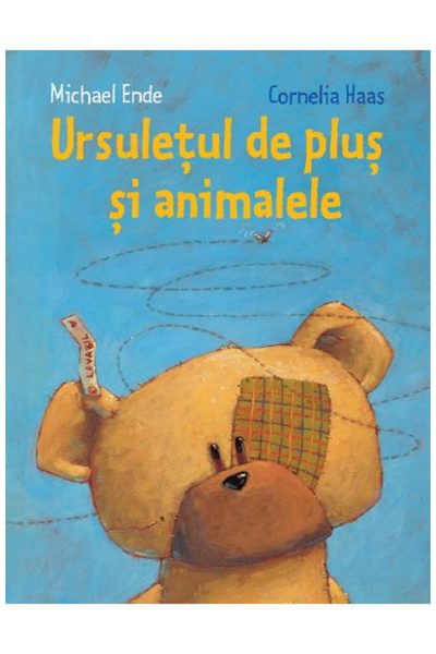 Editura Art The Plush Bear and the Animals, Michael Ende - Art Publishing House