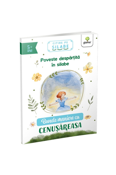 Editura Gama Good Manners with Cinderella, - Gama Publishing House