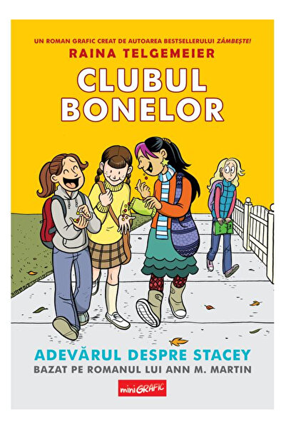 Editura Art The Baby-Sitters Club 2. The Truth About Stacey, Raina Telgemeier...