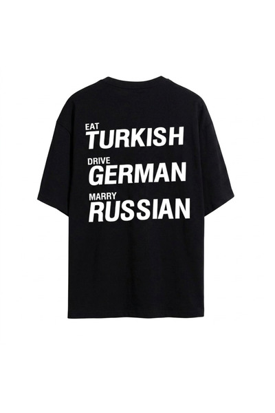 SVART WEAR Eat Turkish Drive German Marry Russian Unisex Oversize 100% Cotton...
