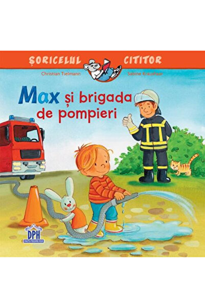 Editura DPH Max and the Fire Brigade, Christian Tielmann - DPH Publishing House