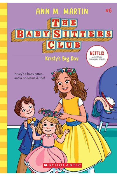 Scholastic Kristy's Big Day - The Babysitters Club