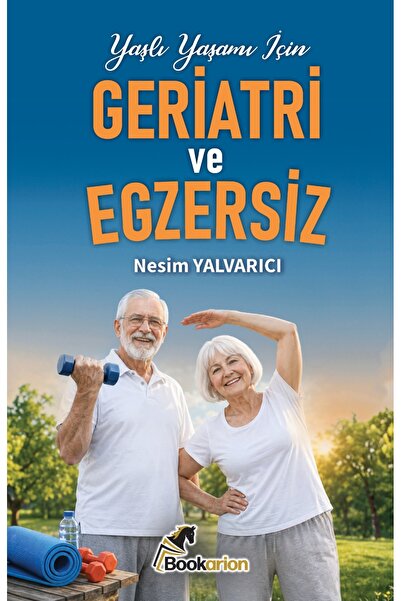 GERİATRİ ve EGZERSİZ