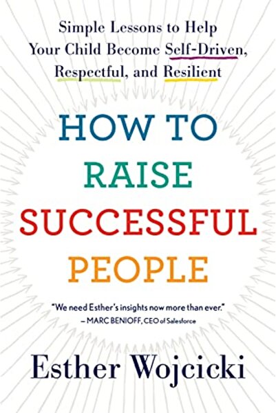 Harper Collins How to Raise Successful People: Simple Lessons to Help Your Ch...