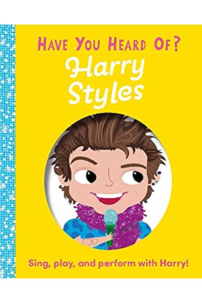 Silver Dolphin Books Have You Heard of Harry Styles?: Sing, Play, and Perform...