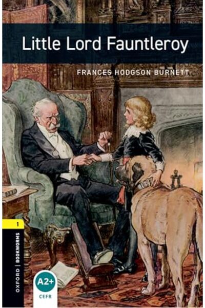 OXFORD UNIVERSITY PRESS Oxford Bookworms Library: Level 1: Little Lord Fauntl...