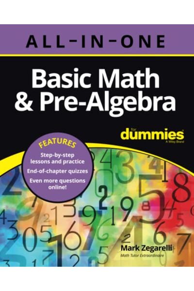 For Dummies Basic Math And Prealgebra Allinone Chapter Quizzes Online)