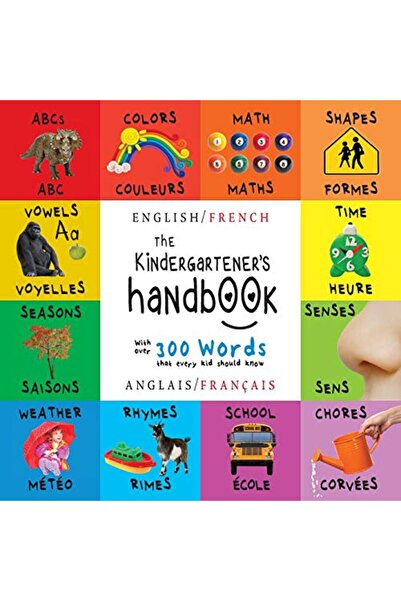 Ingram The Kindergarteners Handbook Bilingual English French) Anglais Francai...