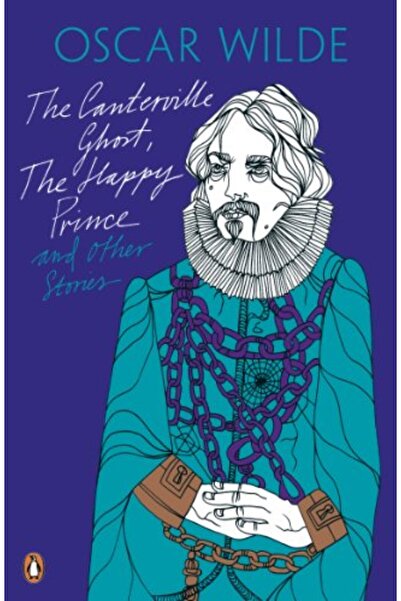 Penguin Books The Canterville Ghost, The Happy Prince and Other Stories