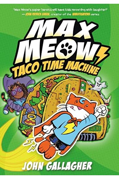 Random House Books for Young Readers Max Meow Book 4: Taco Time Machine