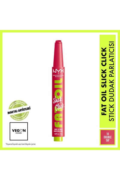 NYX Fat Oil Slick Click Parlatıcı Dudak Balmı 10 Double Tap
