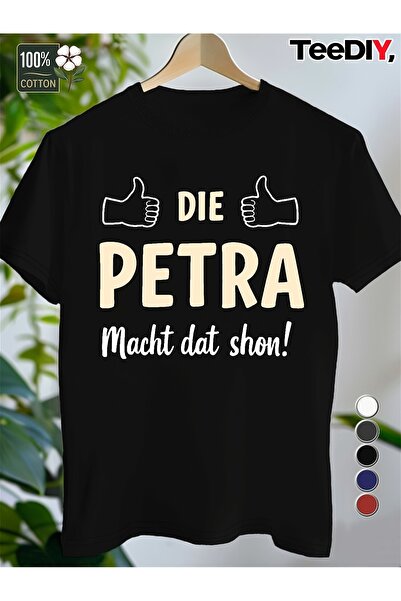 LİNA06 Men's Funny Quotes "Die Macht Das Schon!" (Petra Will Handle It) Sloga...