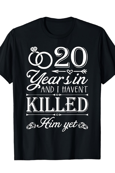 212Wear تي شيرت مضحك للذكرى العشرين "20 عامًا وقتلته بعد ذلك؟" هدية للزوج/الز...