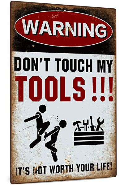 Choice HELLOYOUNG 20x30cm TYA0727-01 "Do Not Touch My Tools" Eye-Catching Alu...